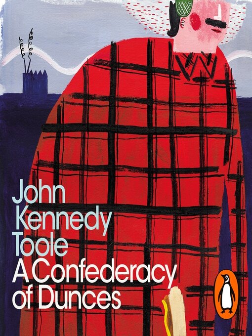 Title details for A Confederacy of Dunces by John Kennedy Toole - Wait list